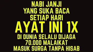 Nabi Janji Langsung Masuk Surga Bagi Orang Yang Suka Baca Ayat Ini 1x 🤲