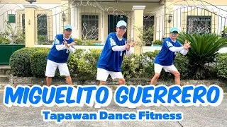 MIGUELITO GUERRERO (Dj Tongzkie Remix) | Dance Trends | Dance Fitness | Zumba