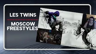 DANCE REACTIONS 1 - LES TWINS MOSCOW FREESTYLE