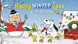 Happy Winter Jazz with Snoopy🎄 🎷 | Cozy Jazz Music for Study, Work & Holiday Cheer