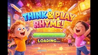 🎵Think & Play Learning Rhyme  |  Kids Brain Booster Rhyme🧠 | Preschool Fun #LearnAndPlay #kidsvideo 