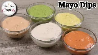 5 Quick Mayo Dips ❗️ Flavored Mayonnaise by (YES I CAN COOK)
