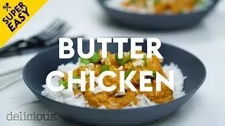 Simple And Easy Butter Chicken Recipe | delicious. Australia