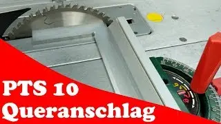 PTS10 Queranschlag einstellen, zwei Varianten.