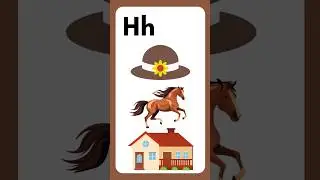 Letter H, H for Hat, H for Horse and H for house #abcsong #alphabetsong