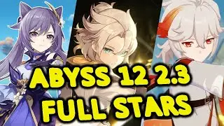 NEW ABYSS 12 [2.3] 9 STARS【Keqing Venti Albedo | Kazuha National team】Genshin Impact Showcase