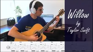Taylor Swift - Willow (Fingerstyle Guitar Cover with Tabs)