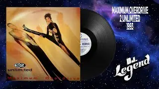 2 Unlimited - Maximum overdrive [Extended Version]