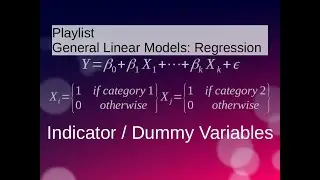 Multiple Linear Regression: Indicator / Dummy Variables