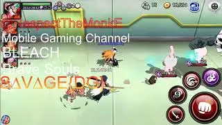 S∆V∆GE{DG} BLEACH Brave Souls Inheritance zone {EXTREME} 10/10/10