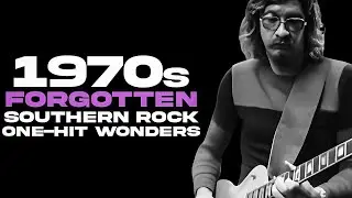 10 Forgotten Southern Rock One Hit Wonders Of The 70s
