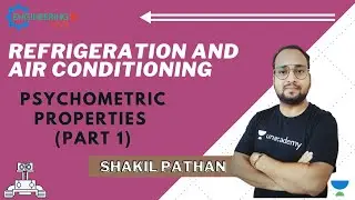 L 38 | Psychometric Properties | Part 1 | Refrigeration and Air Conditioning | GATE/ESE Exam