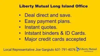Liberty Mutual  Long Island Office 631-791-4076