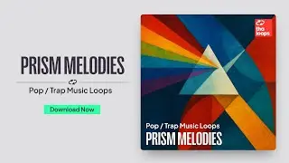 Prism Melodies &ndash; 50 Trap / Pop Melody Loops and Construction Kits - ThaLoops