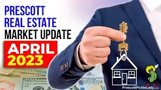 Prescott Area Home Values - April 2023