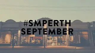#SMPerth September 2019