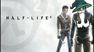 Can The Magical Crowbar Get Us Home | Half-Life 2: Episode 1-2