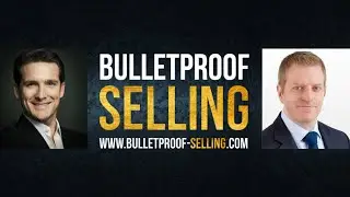 Interview With David Hoffeld On Bulletproof Selling