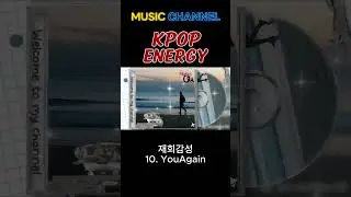 10. You, Again  : ECHO TIDE K-POP   🔥⚡💥#kpop  #song