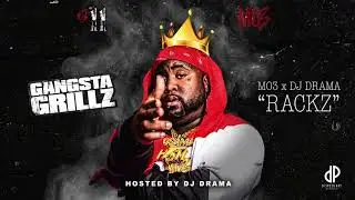 MO3 - Rackz [911: Gangsta Grillz]