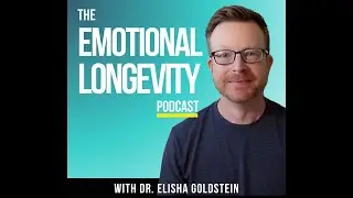 ✨ Emotional Longevity Podcast Trailer - It&rsquo;s LIVE!
