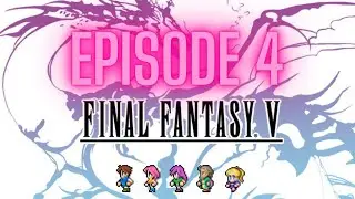 Final Fantasy 5 Episode 4. Good vibes chill gaming