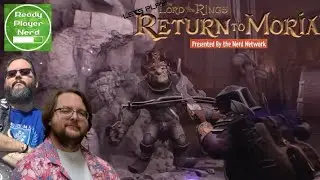 Let's Play - Lord of the Rings: Return to Moria
