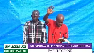GUTSINDWA KUBANZIRIZA GUTSINDISHIRIZWA BY THEOGENNE