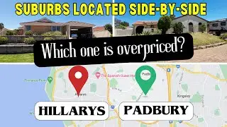 VALUE for MONEY or OVERPRICED? - Hillarys vs Padbury - Perth, Western Australia