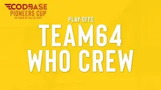 Team64 AMD v WHO Crew - Call of Duty 1 - Playoffs - PIONEERS 20th Anniversary Cup