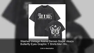 Washed Vintage Anime Demon Slayer Akaza Butterfly Eyes Graphic T Shirts Men Women Cartoon Manga