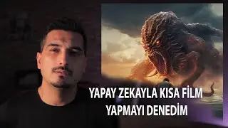 Yapay Zeka ile Kısa Film Yapma Denemeleri #1