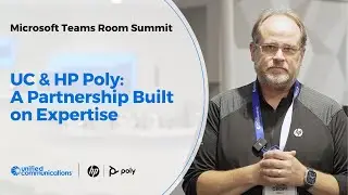 UnifiedCommunications.com & HP Poly: A Partnership Built on Expertise