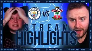HOW IS THAT NOT A PENALTY?! | Man City 5-2 Southampton: Stream Highlights