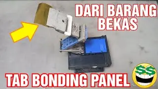 RAKIT MESIN TAB BONDING PANEL MANUAL DARI BARANG BEKAS