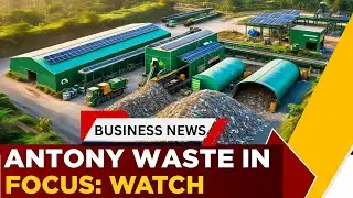 Antony Waste Subsidiary Wins Major BMC Contracts | Stock in Focus | Business News | ET Now
