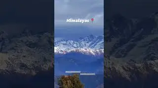 Himalayas #himalayas #himalayan #mountains#uttarakhand #india