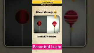 Silent Message 📨 Islamic Muslim Worries  #islamic #youtubeshorts #muslim #message #warriors #sorts