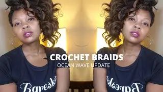 CROCHET BRAIDS  | OCEAN WAVE UPDATE  | HOW I MAINTAIN MY CROCHET HAIR ! | SHEBA