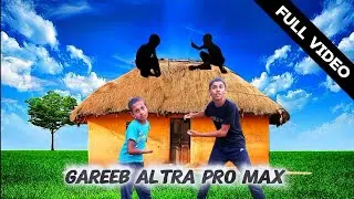 Garib ultra Pro max comedy video #gareebaltrapromaxcomedy #officialvideo