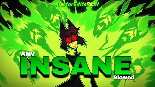 INSANE (With Lyrics) // AMV // HazbinHotel Season 2