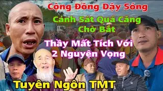 Dậy S&oacute;ng Th&iacute;ch Minh Tuệ CS Qu&aacute; Căng Chờ Bắt Thầy Mất T&iacute;ch Với 2 Nguyện Vọng Tuy&ecirc;n Ng&ocirc;n Minh Tuệ