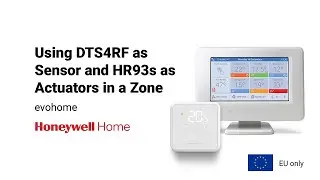 Using DTS4RF as Sensor and HR93s as Actuators in a Zone (EU only)