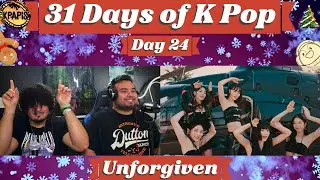 LE SSERAFIM (르세라핌) 'UNFORGIVEN' OFFICIAL MV (vibe along!!) || 31 Days of K-pop!! Day 24!