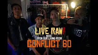 LIVE RAW - CONFLICT 60 feat 