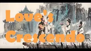 Loves Crescendo, musical performance by Bernd Klein