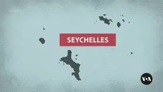 Seychelles: A small nation of islands where big powers compete | VOA News