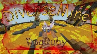 DiverseMine | RpgRuby | Типичный день...