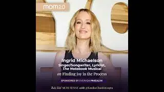 REPLAY: MOM 2.0: INGRID MICHAELSON on Finding Joy in the Process
