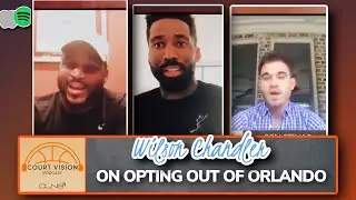 Wilson Chandler: Opting out of Orlando, Future with the Brooklyn Nets and Culture in the NBA.